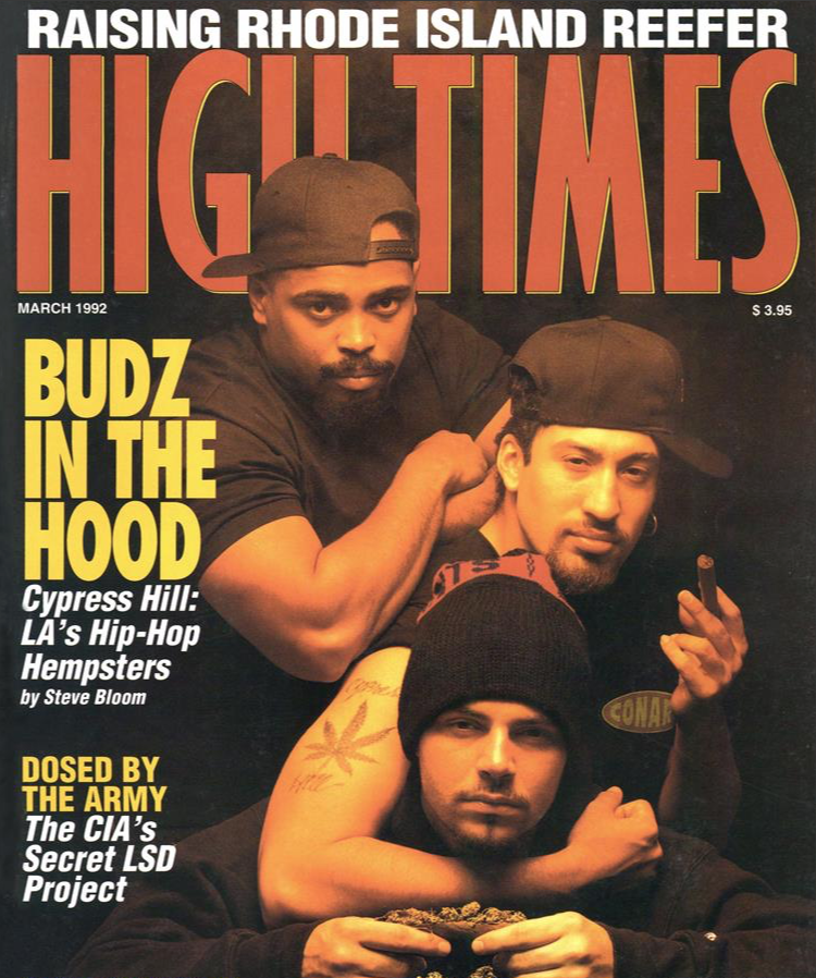 Cypress Hill covers the March 1992 issue of High Times magazine, a year before their 1993 album Black Sunday debuted at number one on the charts.