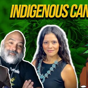 Indigenous People and Cannabis