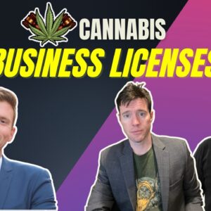 Cannabis Business Licenses