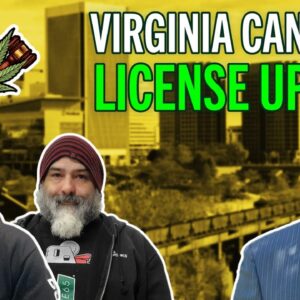 Virginia Cannabis License Update