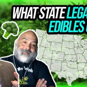 What State Legalized Edibles Only?